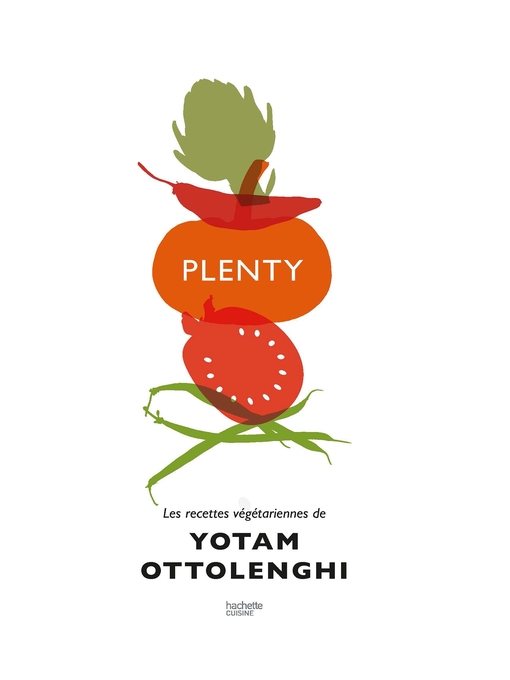 Title details for Plenty by Yotam Ottolenghi - Available